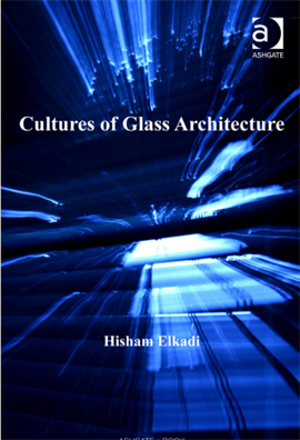 Cultures of glass architecture